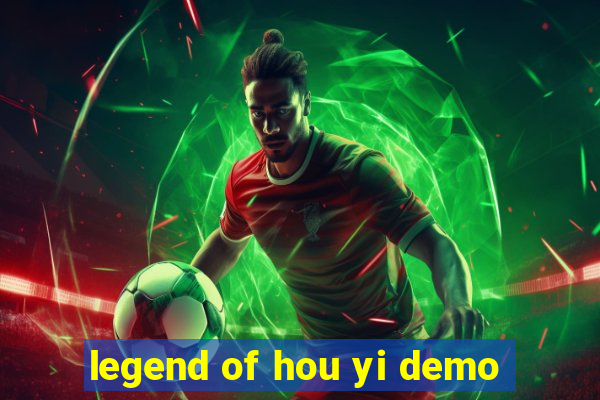 legend of hou yi demo